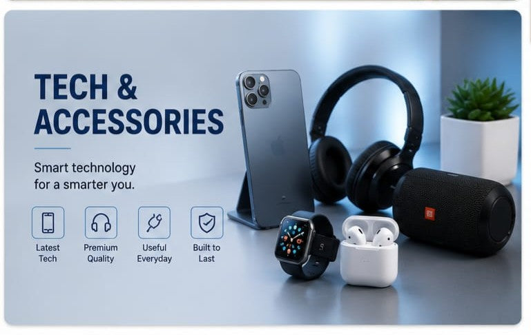 Tech & Accessories